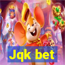 Jqk bet